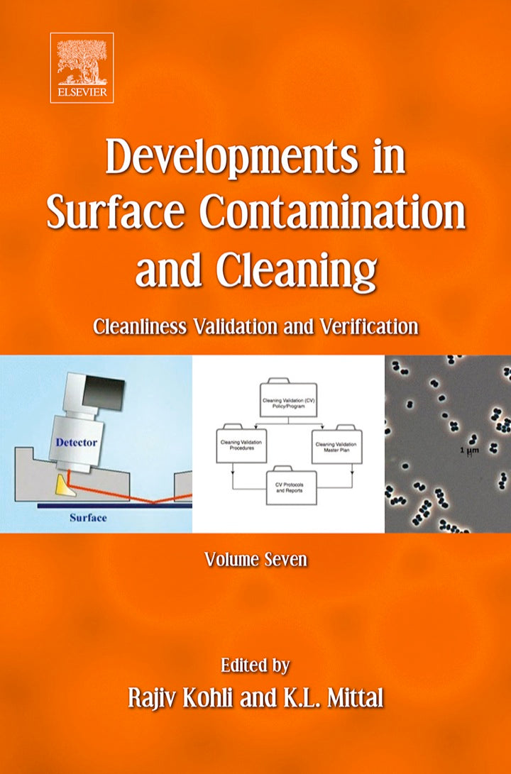 Developments in Surface Contamination and Cleaning: Cleanliness Validation and Verification