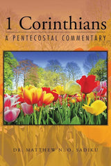 1 Corinthians A Pentecostal Commentary