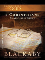 1 Corinthians A Blackaby Bible Study Series