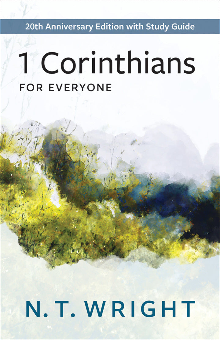 1 Corinthians for Everyone 20th Anniversary Edition with Study Guide