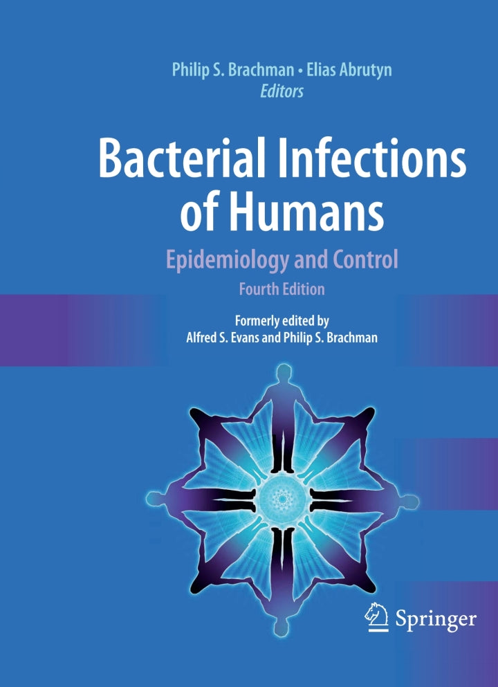 Bacterial Infections of Humans 4th Edition Epidemiology and Control