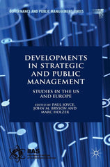 Developments in Strategic and Public Management Studies in the US and Europe