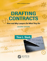 Drafting Contracts 2nd Edition How and Why Lawyers Do What They Do
